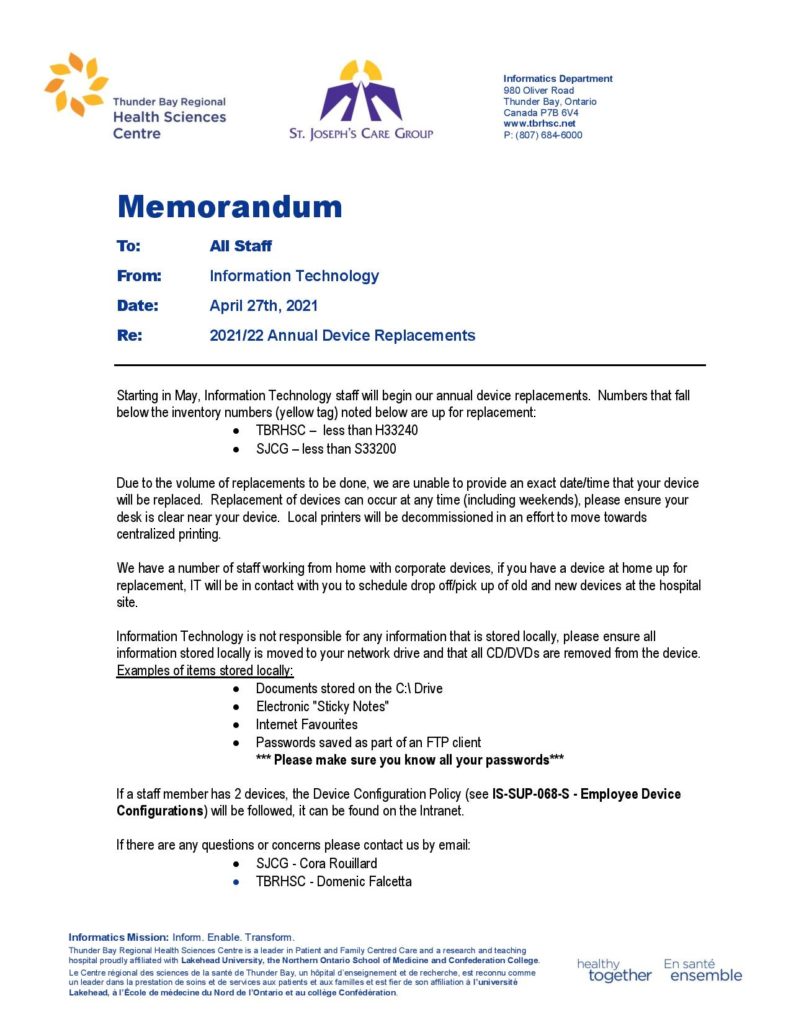 Starting in May, Information Technology staff will begin our annual device replacements.