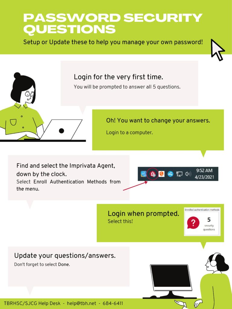 Set up or update these to help you manage your own password.